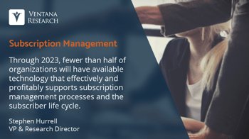 Ventana_Research_2020_Assertion_Subscription_Mgmt_2